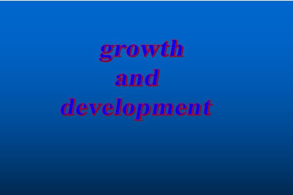پاورپوینت growth  and  development